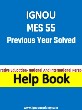 IGNOU MES 55 Previous Year Solved Question Paper